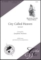 City Called Heaven SATB choral sheet music cover